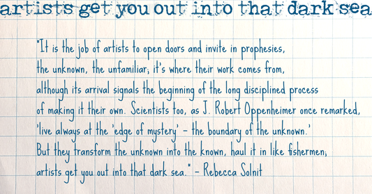 artists get you out into that dark sea